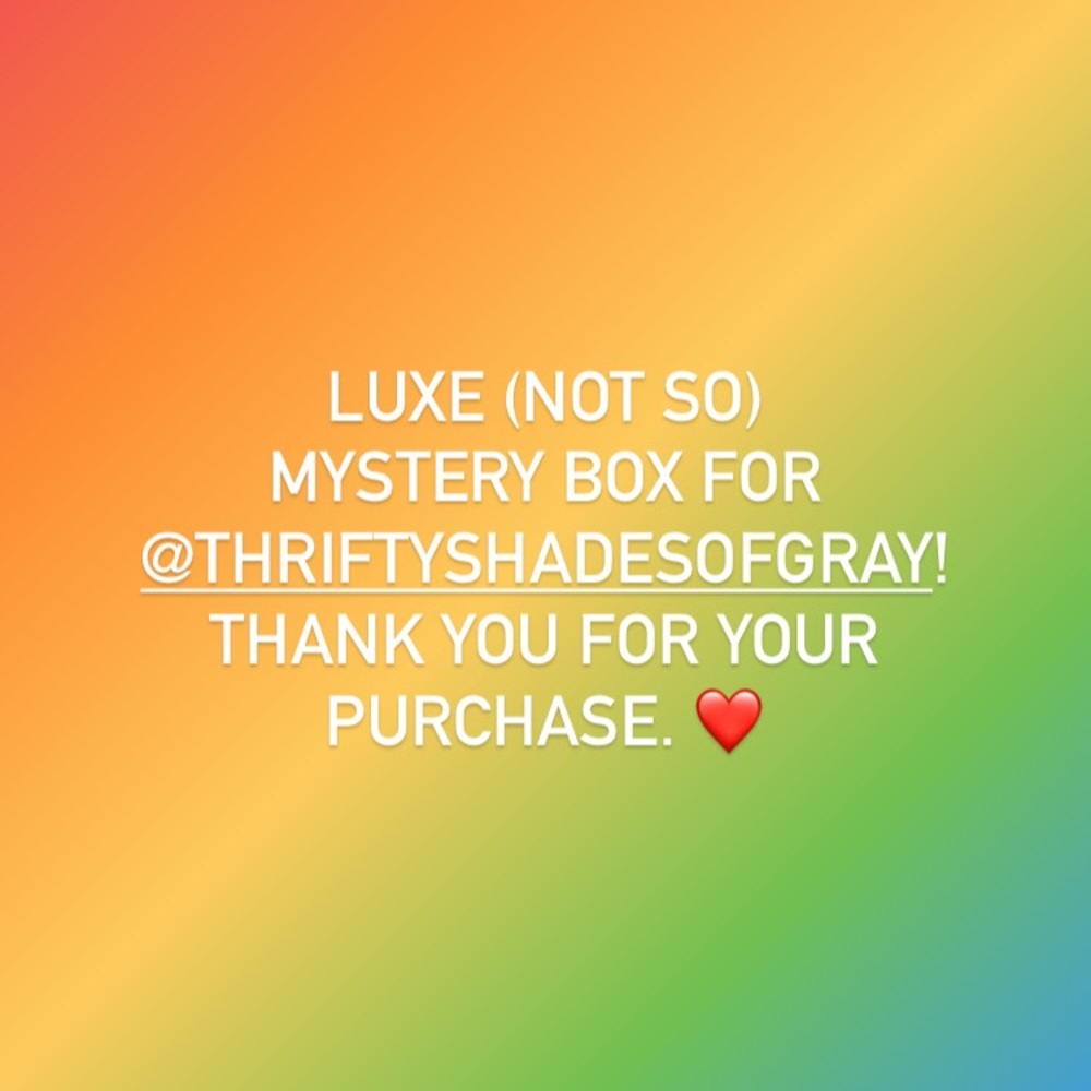 Luxe (Not So) Mystery Box for thriftyshadesofgrey!